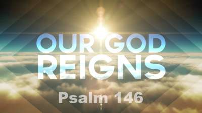 Our God Reigns
