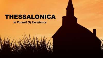 Thessalonica - In Pursuit of Excellence
