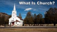 Basic Training - What is Church?