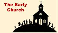 Basic Training - The Early Church