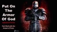 Basic Training - The Whole Armor of God - Feet Shod