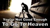 You're Not Good Enough